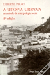 Capa do artigo A Utopia Urbana
