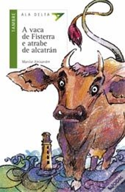 Capa do artigo A Vaca De Fisterrre E A Trabe De Alcatran