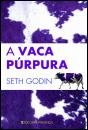 La Vaca Purpura SETH GODIN Mexican Book Spanish