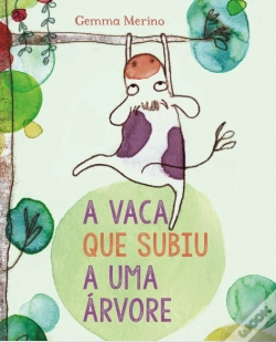 Capa do artigo A Vaca Que Subiu a Uma Árvore