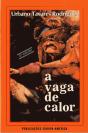 A Vaga de Calor - Preview