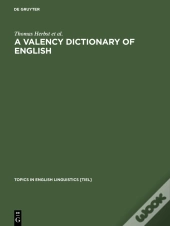 A Valency Dictionary Of English