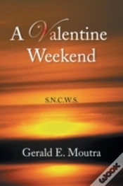 Capa do artigo A Valentine Weekend: S.N.C.W.S.