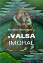 A Valsa Imoral - Preview