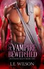 A Vampire Bewitched - Preview
