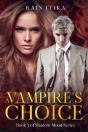A Vampire'S Choice - Preview