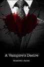 A Vampire'S Desire - Preview