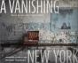 A Vanishing New York - Preview