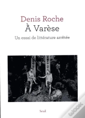 Capa do artigo À Varèse ; Un Essai De Littérature Arrêtée