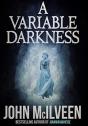 A Variable Darkness: 13 Tales - Preview