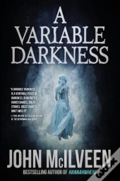 A Variable Darkness