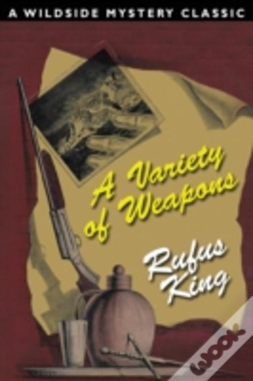 A Variety Of Weapons