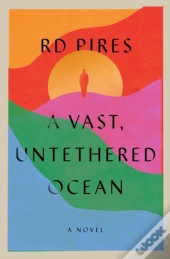 A Vast, Untethered Ocean