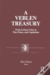 Capa do artigo A Veblen Treasury: From Leisure Class To War, Peace And Capitalism