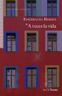A Veces La Vida - Preview