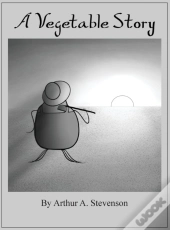 A Vegetable Story