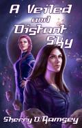 A Veiled And Distant Sky
