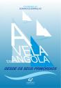A Vela em Angola - Preview
