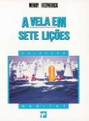 A Vela em Sete Lições