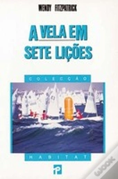 A Vela em Sete Lições