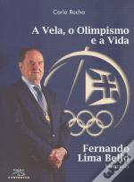 A Vela, o Olimpismo e a Vida