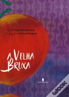 A Velha Bruxa