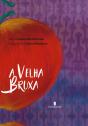 A Velha Bruxa - Preview