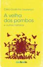 A velha dos pombos e outras histórias - Preview