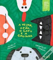 A Velha, o Cão, o Gato e a Galinha