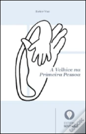 Capa do artigo A Velhice na Primeira Pessoa