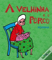 A Velhinha E O Porco