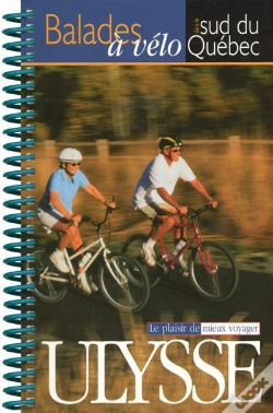 Capa do artigo À Vélo Dans Le Sud Du Québec : 48 Randonnées