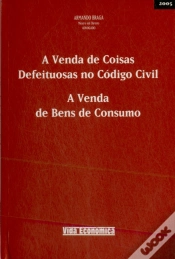 Capa do artigo A Venda de Coisas Defeituosas no Código Civil - A Venda de bens de Consumo
