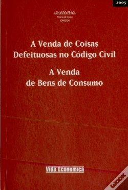 Capa do artigo A Venda de Coisas Defeituosas no Código Civil - A Venda de bens de Consumo