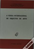 A Venda Internacional de Objectos de Arte
