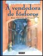 A Vendedora de Fósforos - Preview