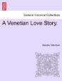 A Venetian Love Story. - Preview