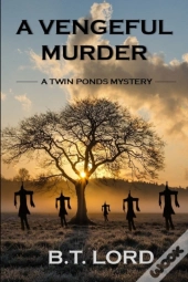 A Vengeful Murder