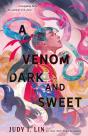 A Venom Dark and Sweet - Preview