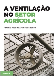 Capa do artigo A Ventilação no Setor Agrícola
