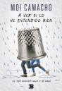 A Ver Si Lo He Entendido Bien - Preview