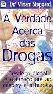 Capa do artigo A Verdade Acerca das Drogas