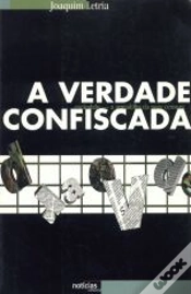 Capa do artigo A Verdade Confiscada