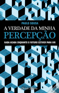 Capa do artigo A Verdade da Minha Percepção