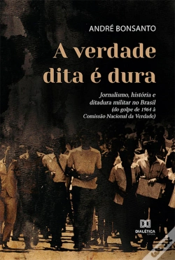 Capa do artigo A Verdade Dita É Dura