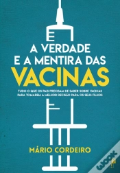 Capa do artigo A Verdade e a Mentira das Vacinas