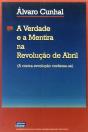 A Verdade e a Mentira na Revolução de Abril - Preview