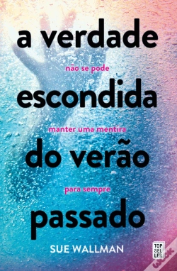 Capa do artigo A Verdade Escondida do Verão Passado