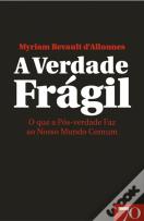 A Verdade Frágil