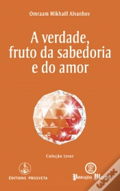 Capa do artigo A Verdade, Fruto da Sabedoria e do Amor